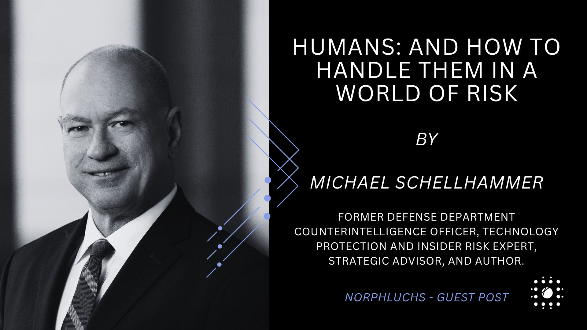 Humans: And How to Handle Them in a World of Risk